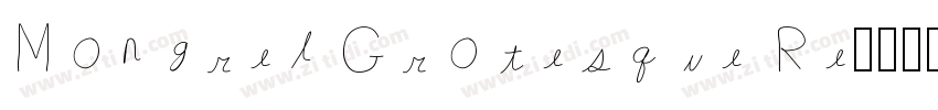 Mongrel Grotesque Re字体转换